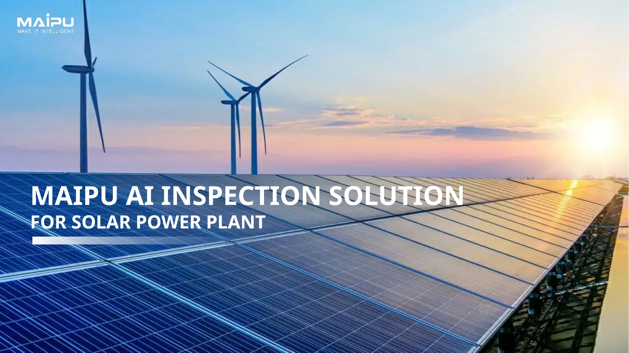 Maipu Güneş Enerjisi Santralleri için AI Inspection Çözümü — resmi görsel 1